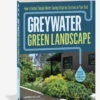 Greywater, Green Landscape