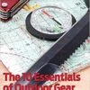 Backpacker Magazine The 10 Essentials Of Outdoor Gear