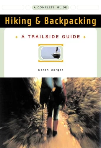 TRAILSIDE GUIDE: HIKING & BACKPACKING Norton TRAILSIDE GUIDE: HIKING & BACKPACKING -BIG BEAR GEAR SHOP 9780393313345 us