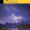 Night Sky A Falcon Field Guide