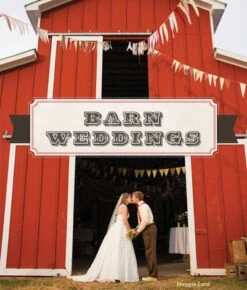 Barn Weddings By Maggie Lord