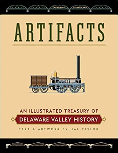 Artifacts - An Illustrated Treasury of Deleware Valley History by Hal Taylor Artifacts - An Illustrated Treasury Of Deleware Valley History By Hal Taylor -BIG BEAR GEAR SHOP a82af366f1c8fe87a2c8a06b6db5052e5276f294