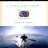Norton Kayaking, A Trailside Guide By Steven M. Krauzer