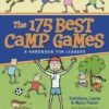 Firefly - The 175 Best Camp Games A Handbook For Leaders